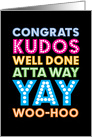 Business Promotion Congratulations Kudos Well Done Atta Way Yay WooHoo card
