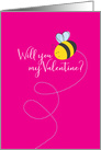 Cute Will You Be my Valentine with Buzzing Bee card