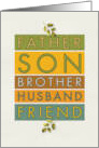 Father Son Brother Husband Friend So Much to So Many Sympathy card