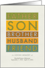 Father Son Brother Husband Friend In Loving Memory Death Announcement card