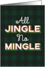 Funny Covid 19 All Jingle No Mingle Christmas card