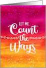 Let Me Count the Ways Lovely Ombre Spatter Effect Wedding Anniversary card