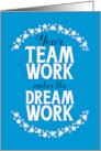 Team Work Makes the Dream Work Blue Stars Distressed Type Thank You card