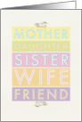 Mother Daughter Sister Wife Friend So Much to So Many Sympathy card