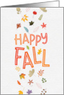 Happy Fall with Falling Illustrated Leaves Colorful Wonderful Gifts card