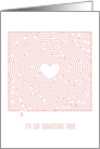 Heart Maze Valentine to an Amazing Son card