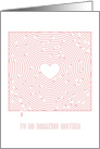Heart Maze Valentine to an Amazing Mother card