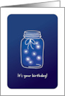 Fireflies In Mason Jar Birthday Shine Bright Every Little Thing card