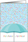 100 Percent Chance of Sprinkles Birthday with Candy Sprinkles Umbrella card