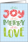 All The Joy All The Merry All The Love card