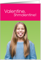 Valentine Schmalentine card