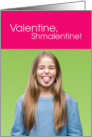 Valentine Schmalentine card