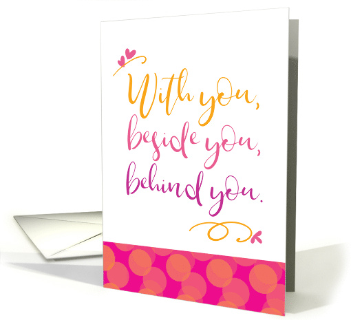 Encouragement With You Beside You Behind You card (1520306)