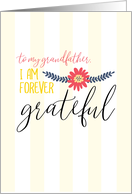 Thank You to Grandfather Forever Grateful card