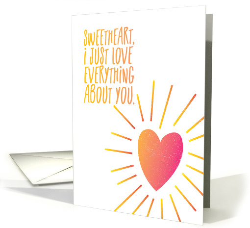 Sweetheart I Just Love Everything About You Speckled Heart Illust card