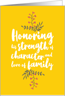 Sympathy Honoring his Strength of Character and Love of Family card