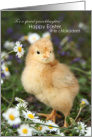 Granddaughter Easter - Happy Easter Little Chickadee card