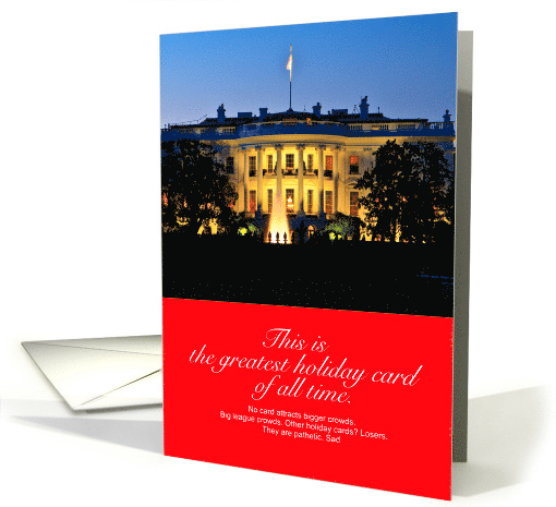 Funny Trump Greatest Holiday Card of All Time card (1547874)