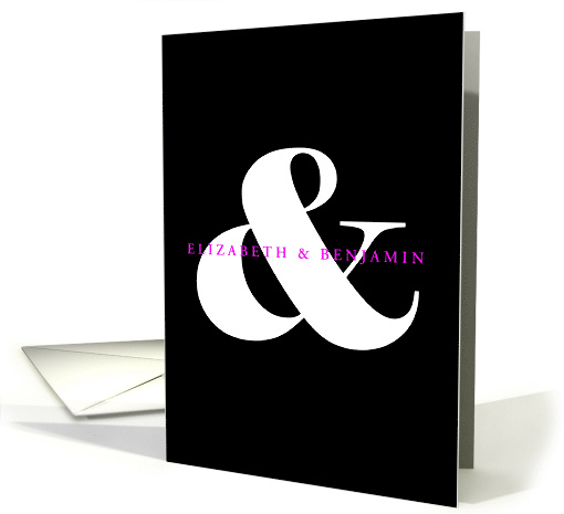 Wedding Invitation - Black and White Ampersand Custom Names card
