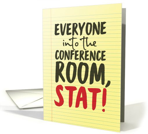 Funny Employee Birthday Everyone Into The Conference Room Stat card