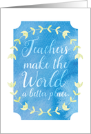 Congrats Teacher Textured Appearance - Make the World a Better Place card