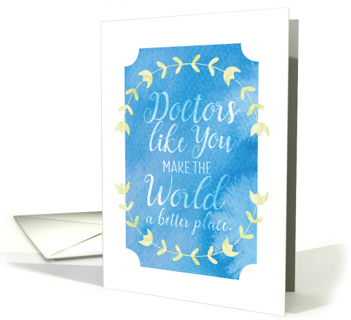 Doctors Day World a Better Place Textured Appearance card (1574648)