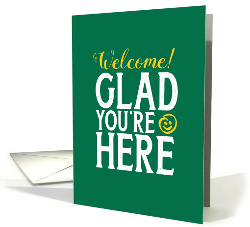Business Employee Welcome Glad You're Here Gritty Type... (1577874)