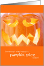 Funny Somebody’s Happy It’s Pumpkin Spice Season card