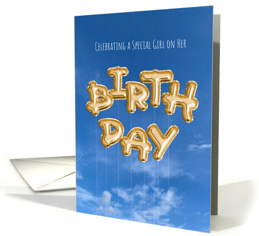 Birthday Balloons for a Special Girl card (1582300)