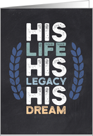 Martin Luther King Day - Life Legacy Dream Distressed Type Chalkboard card