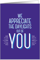 We Appreciate the Daylights Admin Professionals Day card