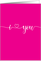 I Love You Continuous Script with Heart Valentine card