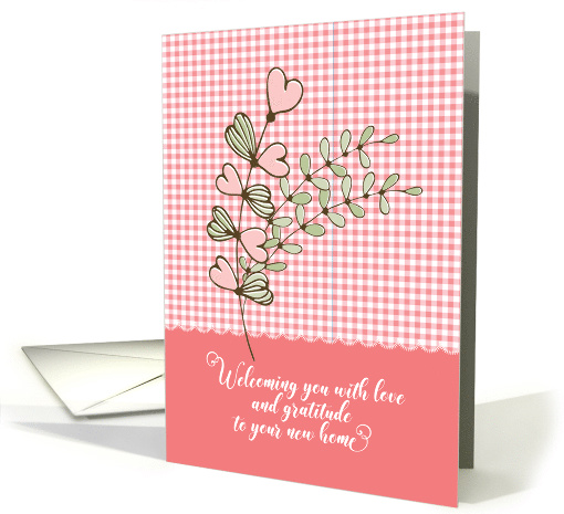 Welcoming You with Love and Gratitude to Your New Home card (1632648)