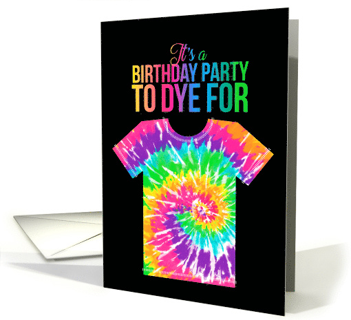 Tie Dye Birthday Party to Dye For Invitation card (1632766)