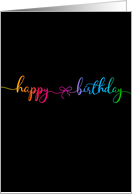 Continuous Script Rainbow Bow Happy Birthday card