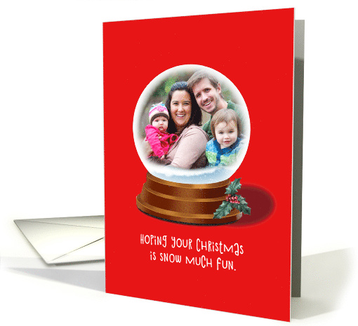 Merry Christmas Snow Globe Snow Much Fun card (1653978)