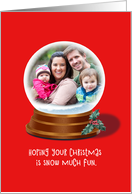 Merry Christmas Snow Globe Snow Much Fun card