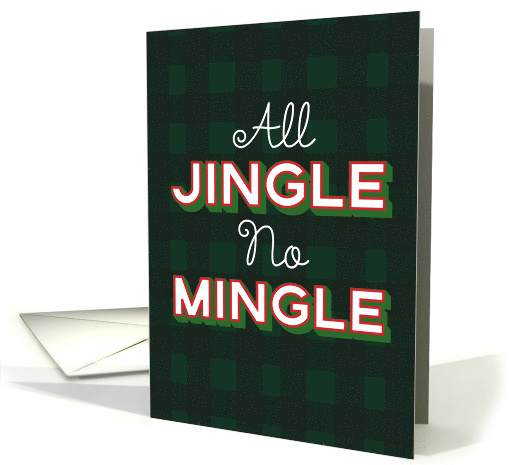 Funny Covid 19 All Jingle No Mingle Christmas card (1660986)