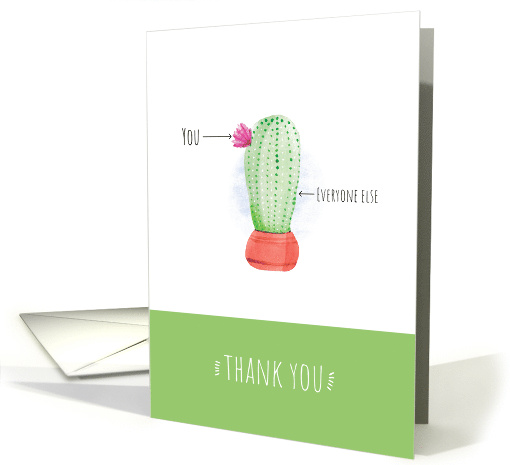 Cactus Succulent with Flower You Versus Everyone Else Thank You card