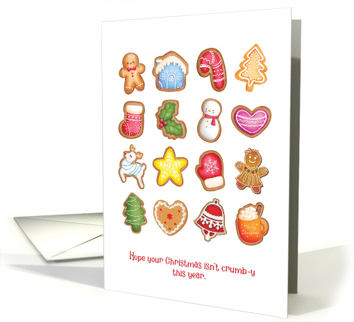 Funny Decorated Cookies Hope Christmas isn't Crumby This Year card