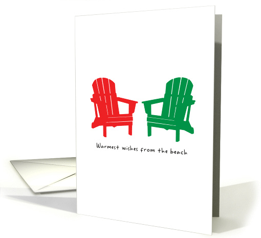 Beach Christmas Adirondack Chairs Warmest Wishes from the Beach card