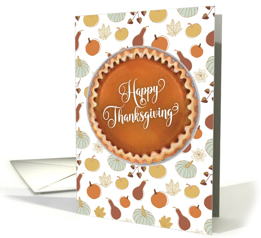 Happy Thanksgiving Pumpkin Spice and Everything Nice card (1748242)