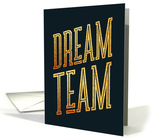 Dream Team Employee Thank You with Faux Gold Effect card (1749718)