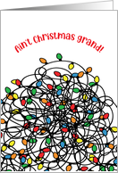 Funny Cute Aint Christmas Grand with Tangled Ball of Christmas Lights card