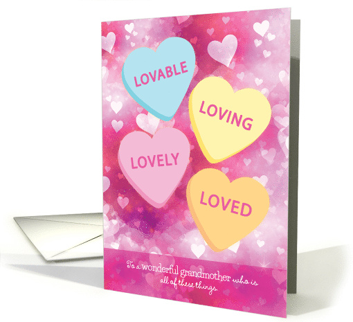 Valentine Grandmother Lovable Loving Lovely Loved Heart Candy card