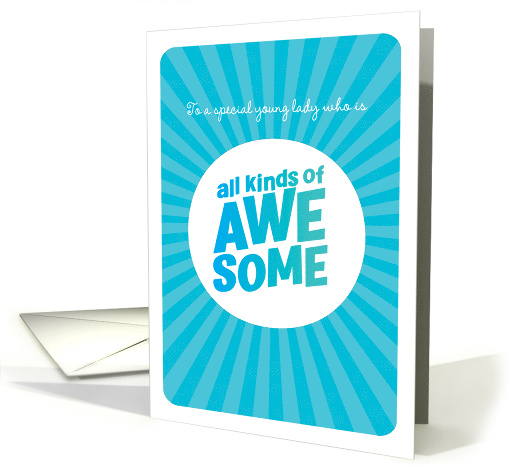 Young Lady Birthday All Kinds of Awesome Pretty Darn Special card