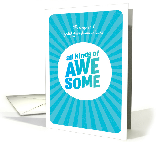 Great Grandson Birthday All Kinds of Awesome Pretty Darn Special card