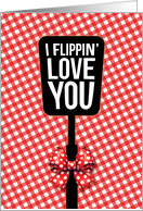 Cute Valentine I Flippin Love You Spatula Red Gingham Red Polka Dots card