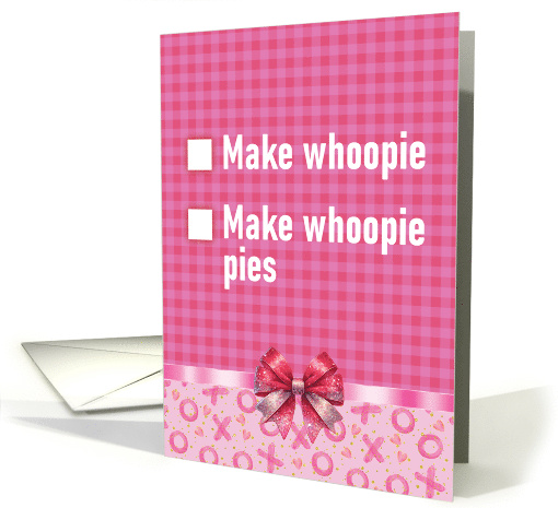 Funny Valentine Make Whoopie Make Whoopie Pies Celebrate... (1895442)