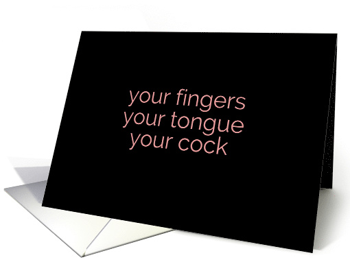 Your Fingers, Tongue, Cock Are Parts I Love Suggestive... (1518804)